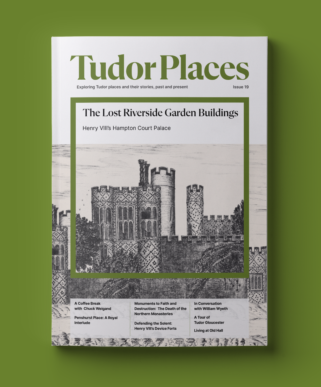 Issue Place Issue 19 - Tudor Places Magazine - Exploring Tudor Places and their Stories