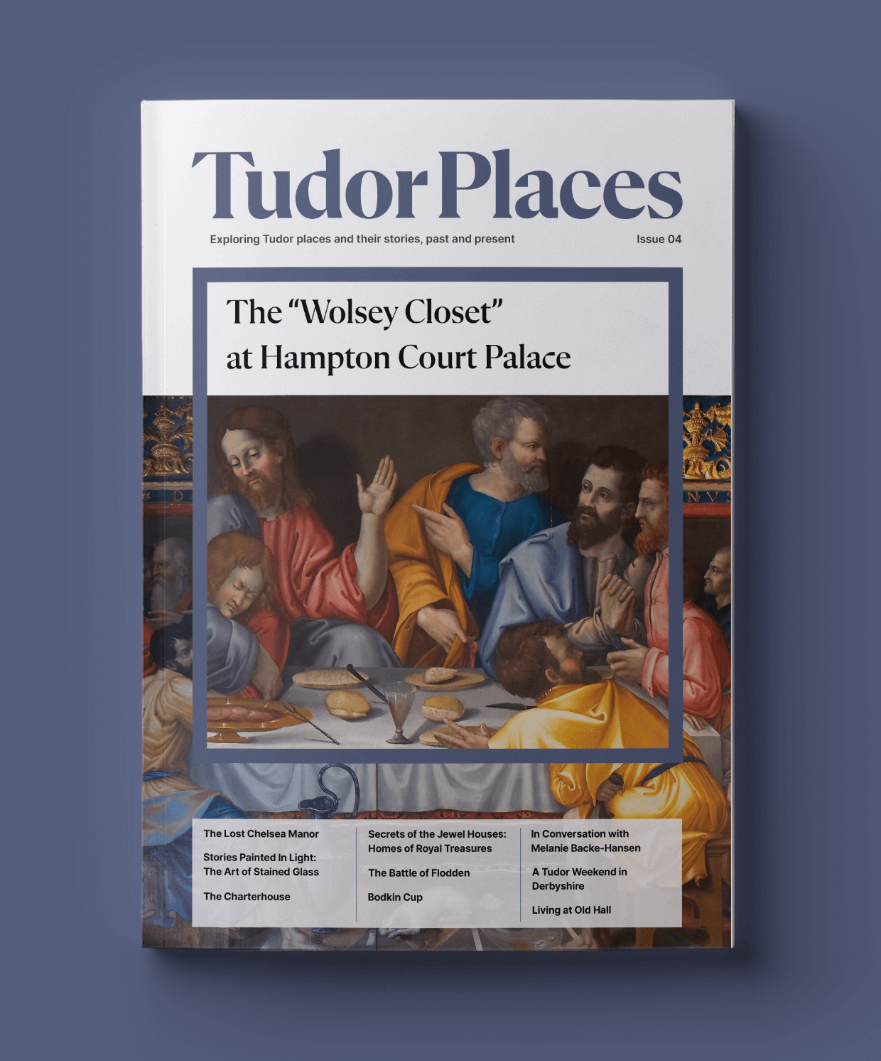 Issue Place Issue 4 - Tudor Places Magazine - Exploring Tudor Places and their Stories